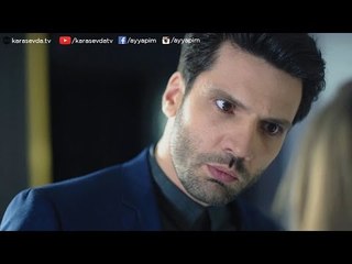 Kara Sevda 23.Bölüm | Karım, karım olduğunu hatırladı
