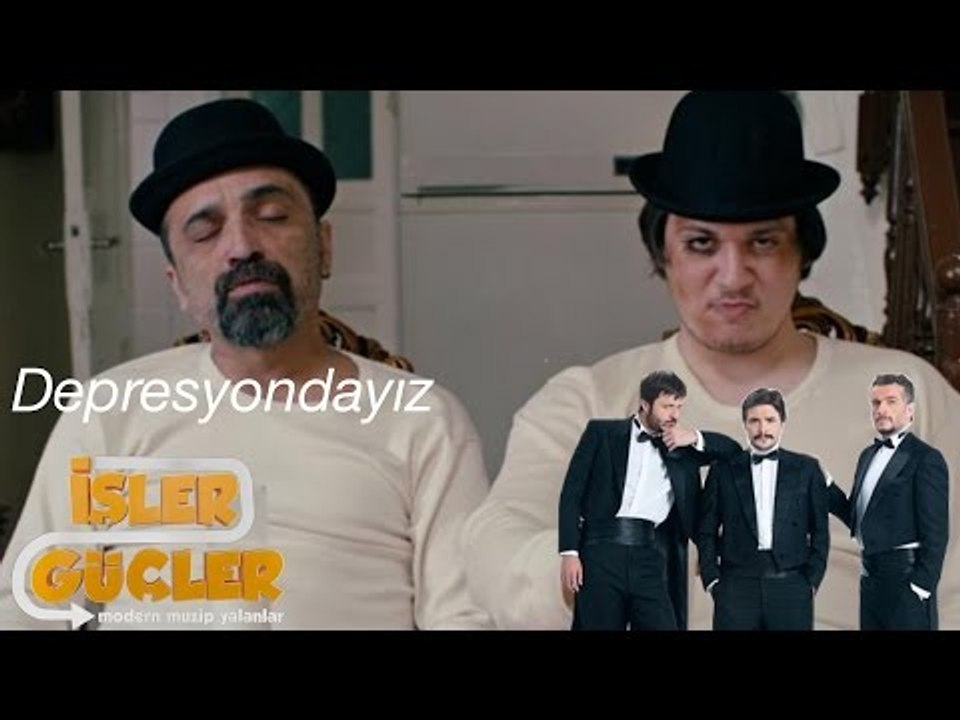 İşler Güçler - Depresyondayız