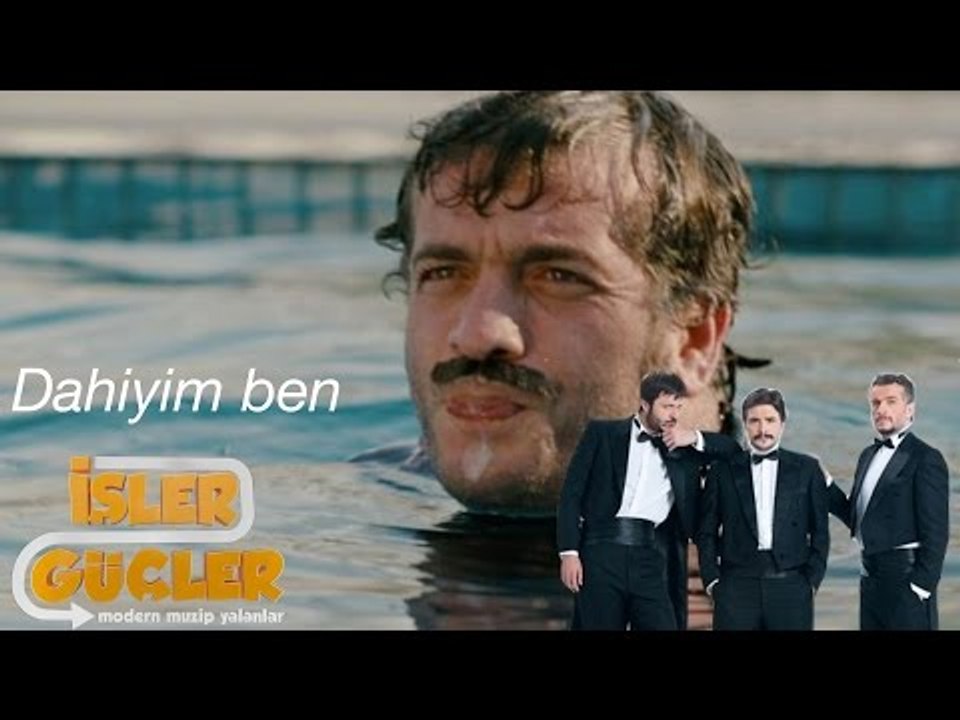 İşler Güçler - Dahiyim Ben