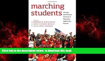 Best Price Margarita Berta-Avila Marching Students: Chicana and Chicano Activism in Education,