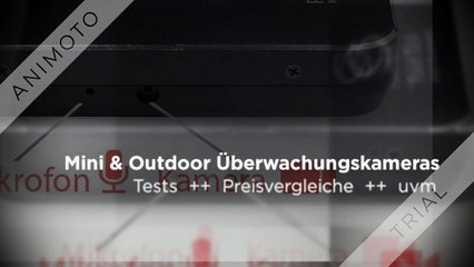 Überwachungskameras - Tests - Preisvergleiche