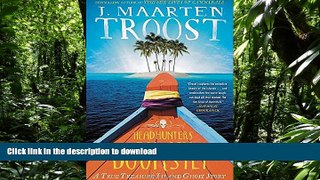 PDF ONLINE Headhunters on My Doorstep: A True Treasure Island Ghost Story PREMIUM BOOK ONLINE