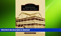 FAVORIT BOOK Adirondack Hotels and Inns (Images of America: New York) READ EBOOK
