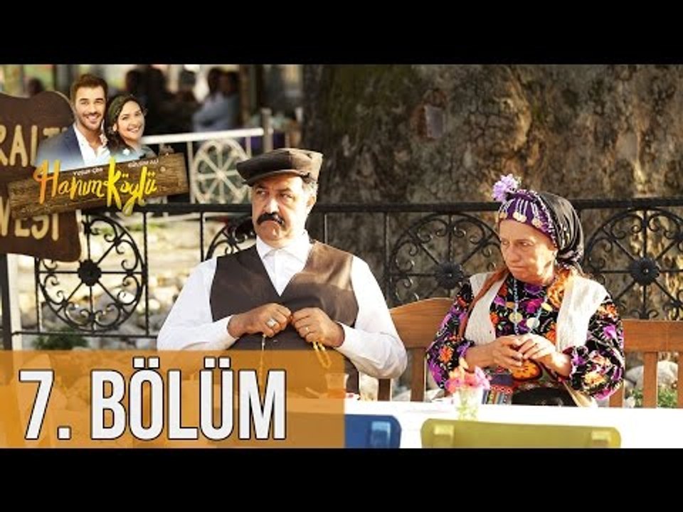 Hanım Köylü 7. Bölüm