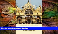 READ THE NEW BOOK Venice, Easy Sightseeing: A Guide Book for Casual walkers, Seniors and