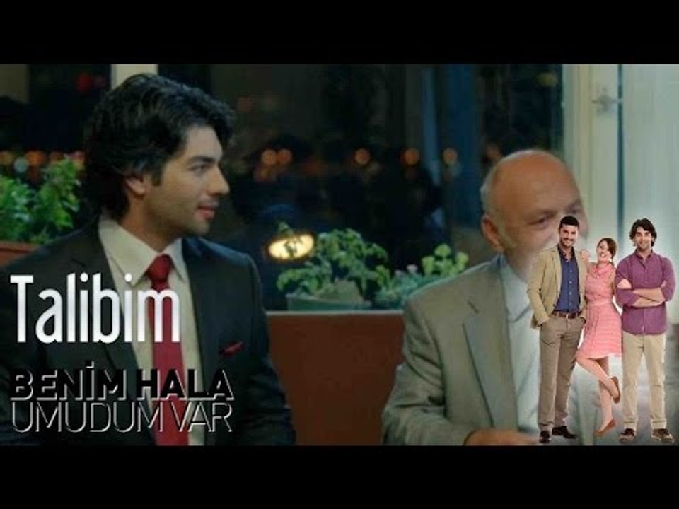 Benim Hala Umudum Var - Talibim