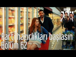 Kiralık Aşk 62. Bölüm - Parti Hazırlıkları Başlasın