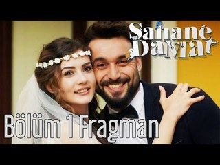 Şahane Damat 1. Bölüm Fragman