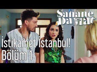 Şahane Damat 1. Bölüm - Kesin Dönüş: İstikamet İstanbul!