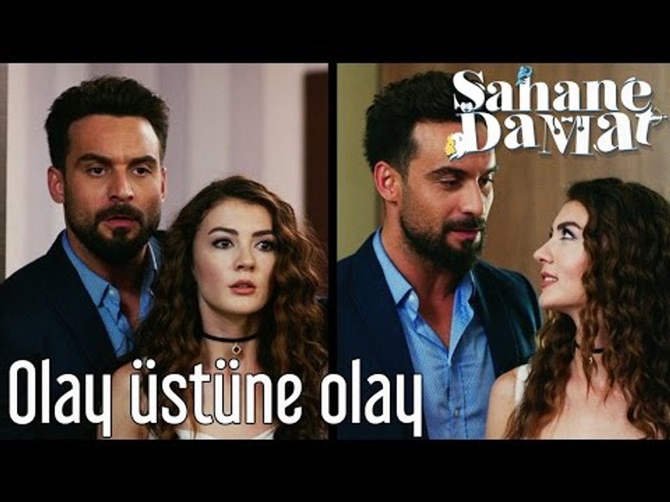 Şahane Damat - Olay Üstüne Olay