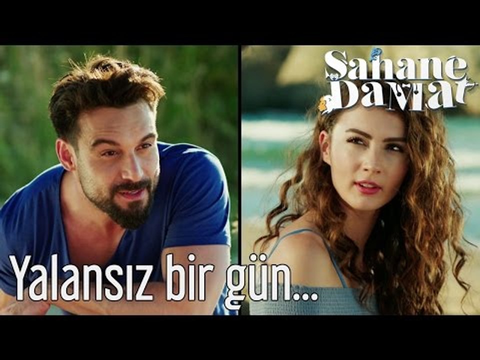 Şahane Damat - Yalansız Bir Gün...