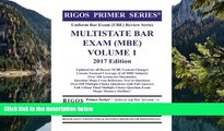 Buy Mr. James J. Rigos Rigos Primer Series Uniform Bar Exam (UBE) Review Multistate Bar Exam (MBE)