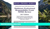 Online Mr. James J. Rigos Rigos Primer Series Uniform Bar Exam (UBE) Review Multistate