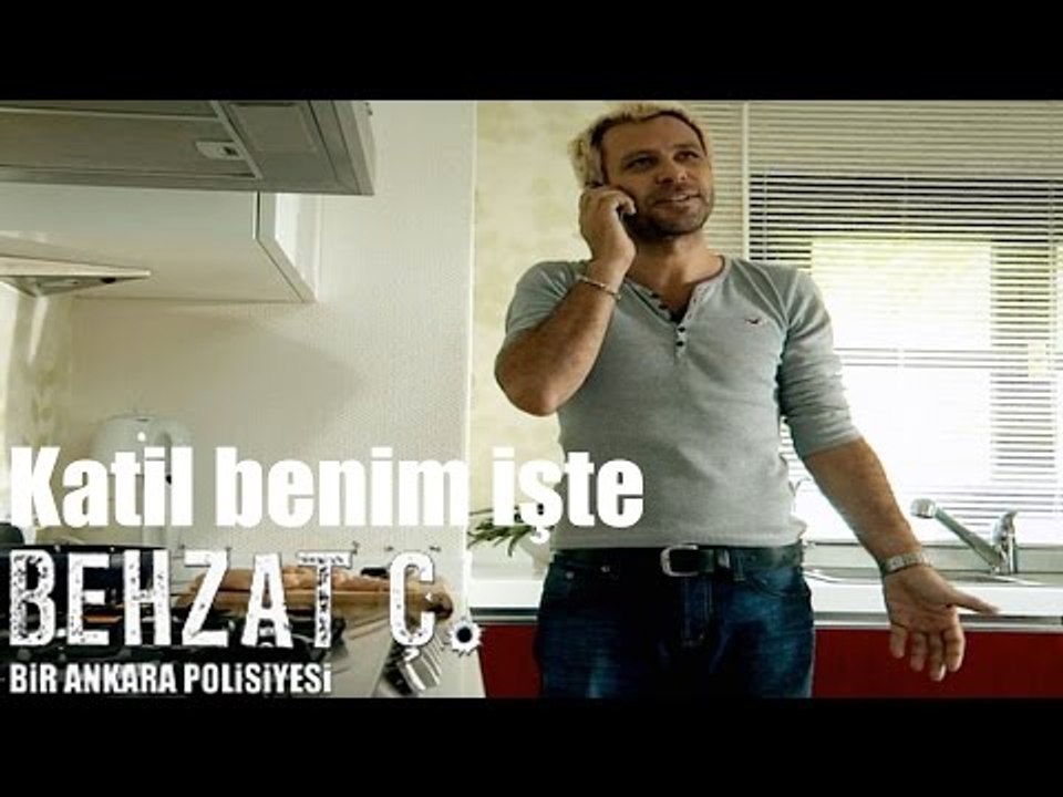 Behzat Ç. - Katil Benim İşte