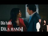 Dila Hanım - Dila Haklı