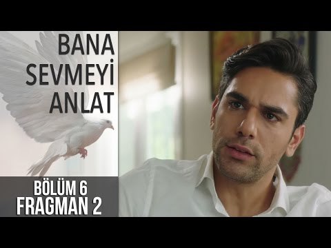 Bana Sevmeyi Anlat 6. Bölüm 2. Fragman