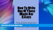 Pre Order How To Write One Of Those Magic Bar Essays: Only gifted magicians pass the bar exam Jide