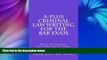 Pre Order A-plus Criminal Law Writing for The Bar Exam: What the big boys and girls say on exams