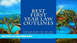 Online Jide Obi Law books Best First Year Law Outlines: Jide law books for the best and brightest