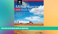 READ  Rand Mcnally 2016 Motor Carriers  Road Atlas (Rand Mcnally Motor Carriers  Road Atlas