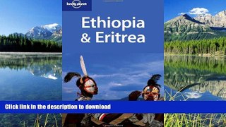 FAVORIT BOOK Lonely Planet Ethiopia   Eritrea (Country Guide) READ EBOOK