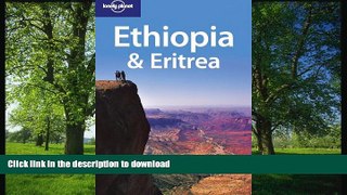 FAVORIT BOOK Lonely Planet Ethiopia   Eritrea (Country Travel Guide) READ EBOOK