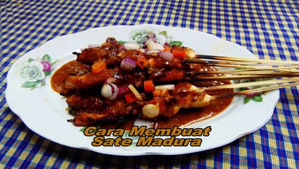 Resep dan Cara Membuat Sate Madura