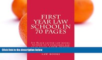 Pre Order First Year Law School In 70 Pages: Ivy Black letter law books. Author of 6 published bar