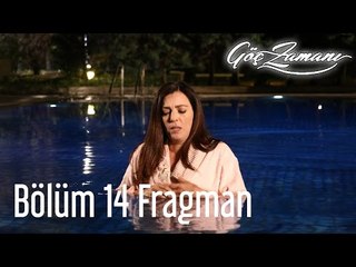 Göç Zamanı 14. Bölüm Fragman