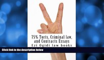 Pre Order 75% Torts, Criminal law, and Contracts Essays: Easy Law School Reading - LOOK INSIDE!