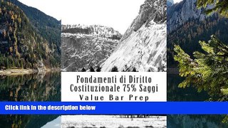 Buy Value Bar Prep Fondamenti di Diritto Costituzionale 75% Saggi: No More Law School Tears