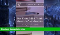 Pre Order Bar Exam MBE With Answers And Analysis: Multi state questions and hints for law schools