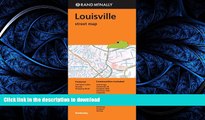 READ PDF Rand Mcnally Folded Map: Louisville Street Map READ PDF FILE ONLINE