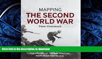 FAVORIT BOOK Mapping the Second World War: The history of the war through maps from 1939 to 1945