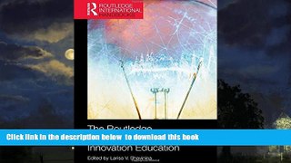 Buy NOW  The Routledge International Handbook of Innovation Education (Routledge International