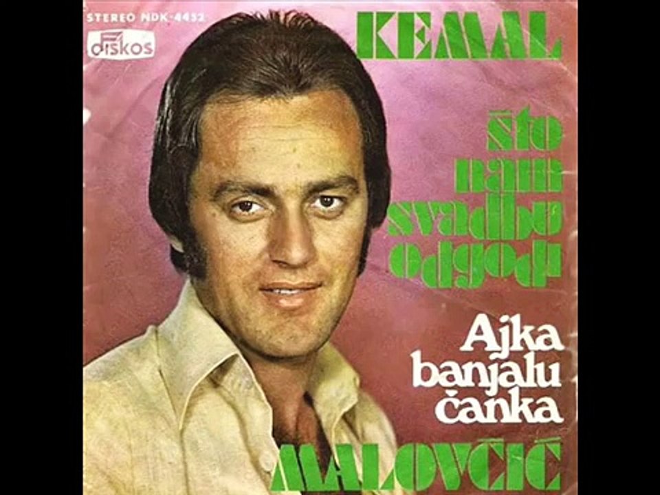 Kemal (KM) Malovcic - Ajka Banjalucanka - (Audio 1976)