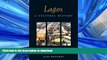READ ONLINE Lagos: A Cultural History (Interlink Cultural Histories) READ EBOOK