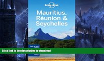 PDF ONLINE Lonely Planet Mauritius, Reunion   Seychelles (Travel Guide) READ PDF FILE ONLINE