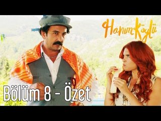 Hanım Köylü 8. Bölüm - Özet