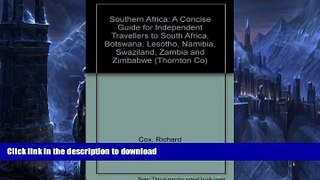 READ ONLINE Southern Africa: A Concise Guide for Independent Travellers to South Africa, Botswana,