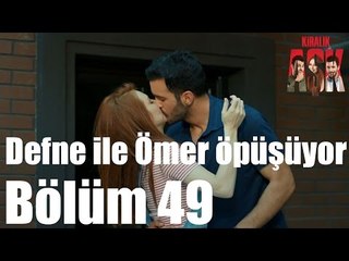 Kiralık Aşk 49. Bölüm - Defne ile Ömer Öpüşüyor