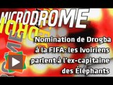 Nomination de Drogba à la FIFA: les Ivoiriens parlent à l'ex-capitaine des Éléphants