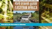 FAVORIT BOOK 4x4 Travel Guide: Eastern Africa: Zambia * Malawi * Tanzania * Uganda * Kenya *