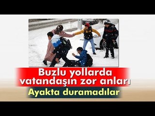 Vatandaşların Buzlu Yolda Zor Anları