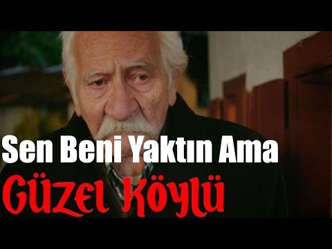 Güzel Köylü - Sen Beni Yaktın Ama