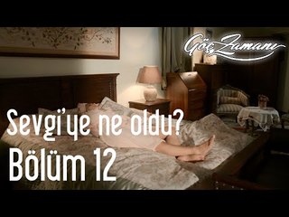 Göç Zamanı 12. Bölüm - Sevgi'ye Ne Oldu?