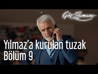 Göç Zamanı 9. Bölüm - Yılmaz'a Kurulan Tuzak