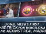 Messi's first Barca hat-trick against Real