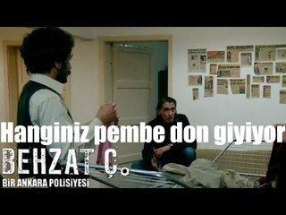 Behzat Ç. - Hanginiz Pembe Don Giyiyor?
