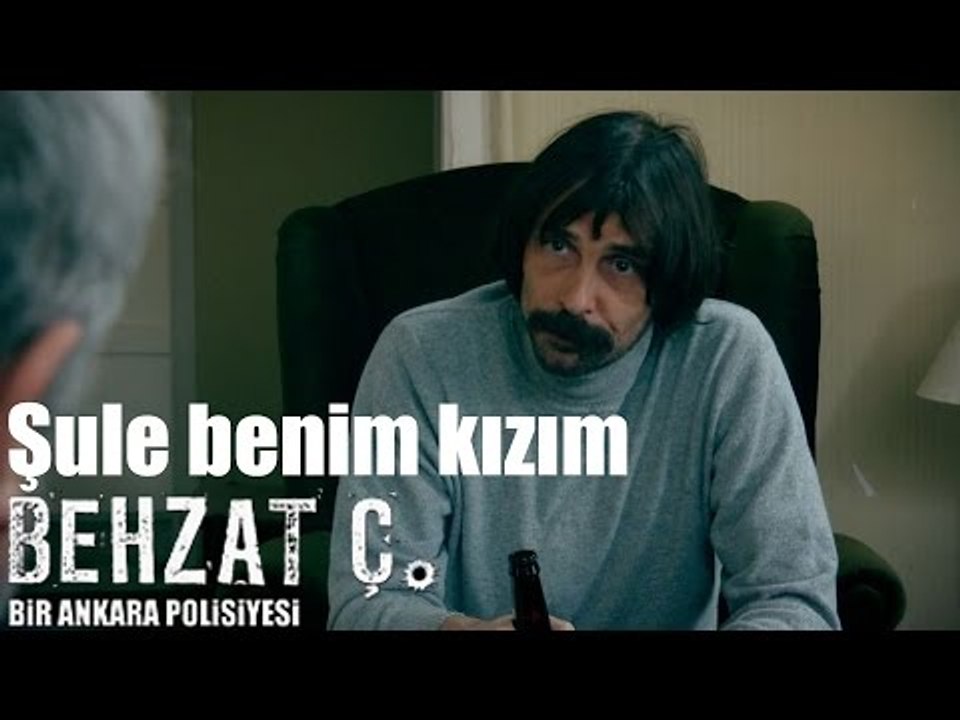 Behzat Ç. - Şule Benim Kızım